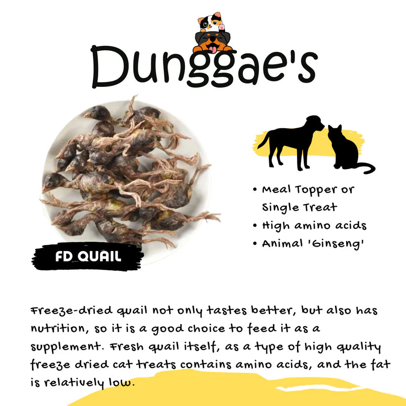 Dunggae's Freeze Dried Quail